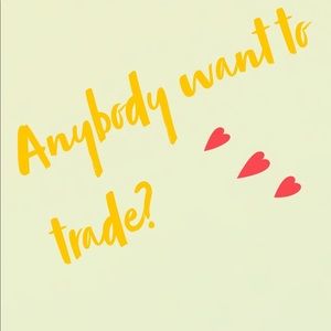 Willing to trade everything